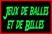 Jeux de balles et de billes