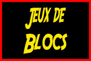 Jeux de blocs