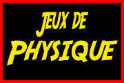 Jeux physique